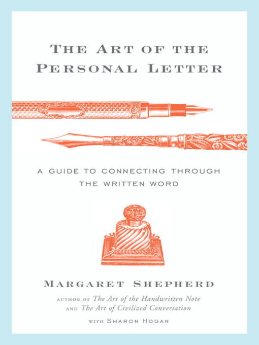 Title details for The Art of the Personal Letter by Margaret Shepherd - Wait list